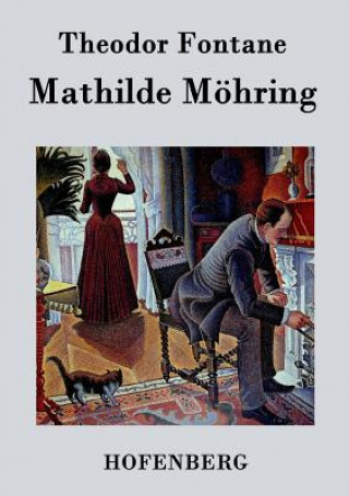 Livre Mathilde Moehring Theodor Fontane