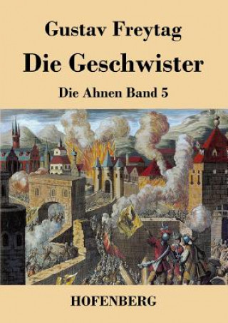 Buch Geschwister Gustav Freytag