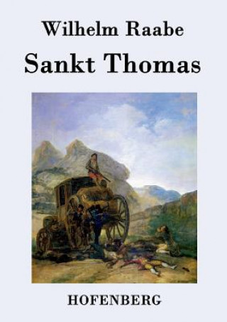 Book Sankt Thomas Wilhelm Raabe