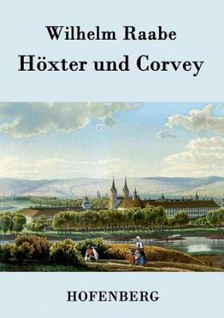 Carte Hoexter und Corvey Wilhelm Raabe