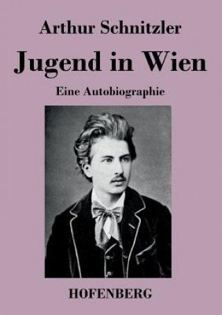 Carte Jugend in Wien Arthur Schnitzler