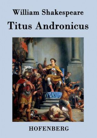 Kniha Titus Andronicus William Shakespeare