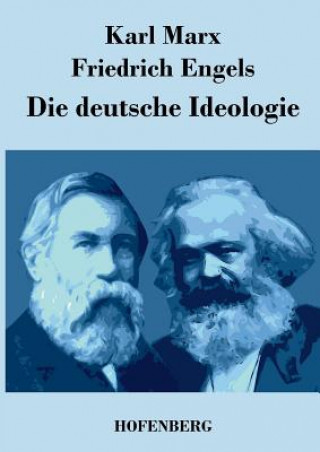 Kniha deutsche Ideologie Karl Marx