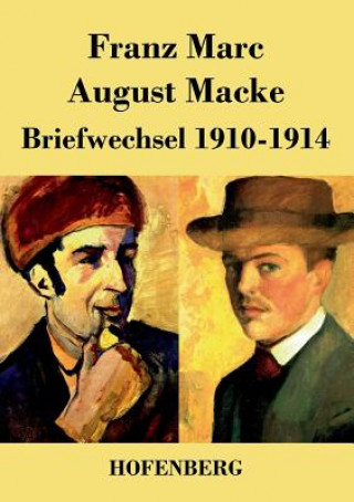 Kniha Briefwechsel 1910-1914 Franz Marc