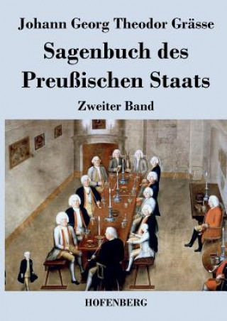 Carte Sagenbuch des Preussischen Staats Johann Georg Theodor Grasse