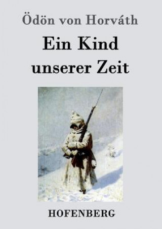 Libro Kind unserer Zeit Ödön von Horváth