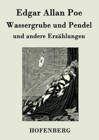 Kniha Wassergrube und Pendel Edgar Allan Poe
