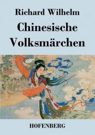 Książka Chinesische Volksmarchen Richard Wilhelm