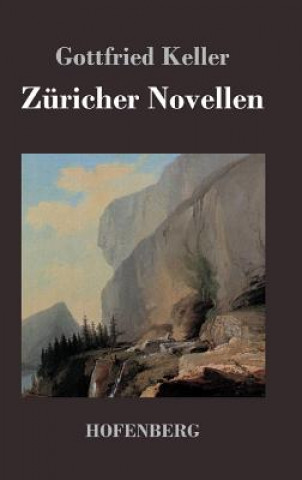 Книга Zuricher Novellen Gottfried Keller