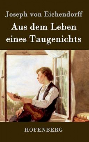 Книга Aus dem Leben eines Taugenichts Joseph von Eichendorff