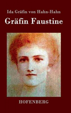 Carte Grafin Faustine Ida Grafin Von Hahn-Hahn