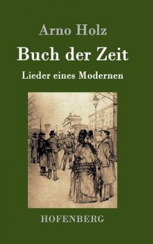 Kniha Buch der Zeit Arno Holz
