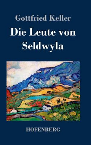 Carte Die Leute von Seldwyla Gottfried Keller