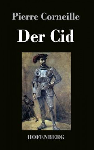 Livre Der Cid Pierre Corneille