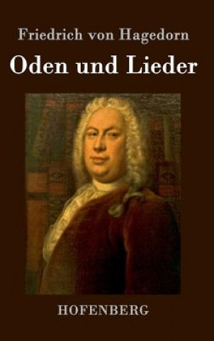 Carte Oden und Lieder Friedrich Von Hagedorn