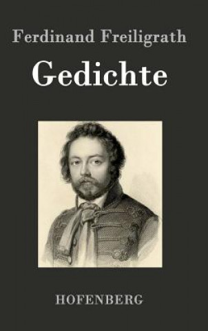 Buch Gedichte Ferdinand Freiligrath