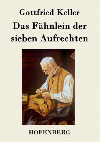 Carte Fahnlein der sieben Aufrechten Gottfried Keller