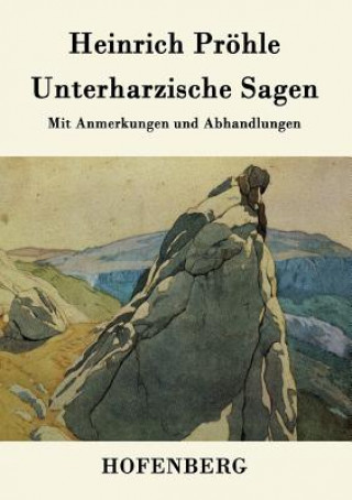 Carte Unterharzische Sagen Heinrich Prohle