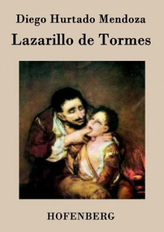 Książka Lazarillo de Tormes Diego Hurtado Mendoza