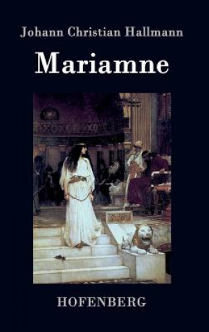 Carte Mariamne Johann Christian Hallmann