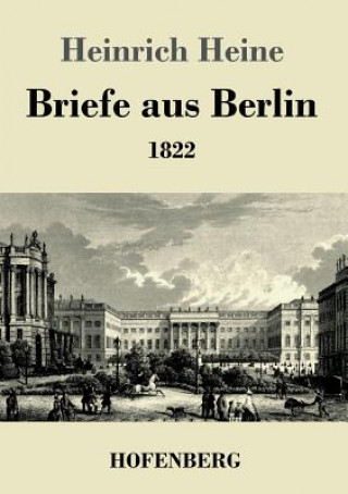 Książka Briefe aus Berlin Heinrich Heine