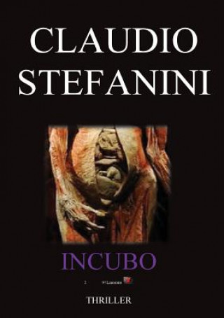 Könyv Incubo Claudio Stefanini