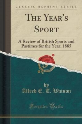 Livre Year's Sport Alfred E T Watson