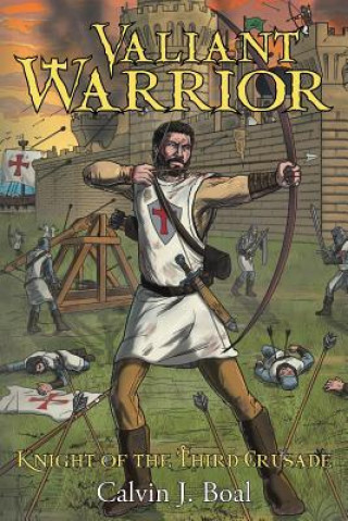 Boek Valiant Warrior Calvin J Boal