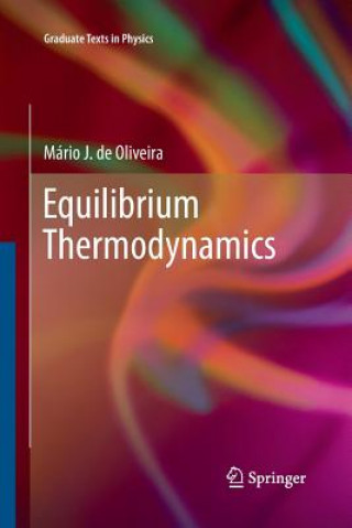 Kniha Equilibrium Thermodynamics Mario J Oliveira