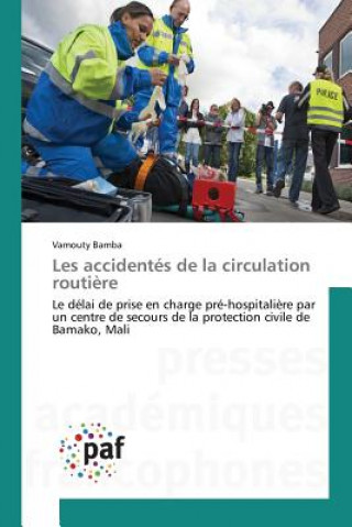 Kniha Les Accidentes de la Circulation Routiere Bamba Vamouty