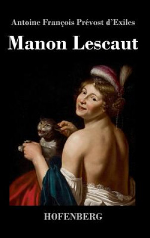 Książka Manon Lescaut Antoine Francois Prevost D'Exiles