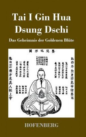 Kniha Tai I Gin Hua Dsung Dschi Anonym