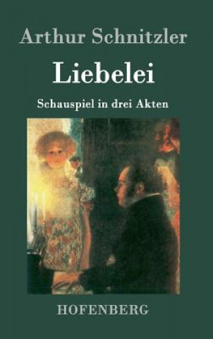 Kniha Liebelei Arthur Schnitzler