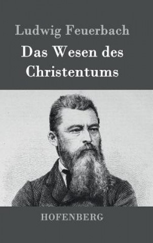 Kniha Wesen des Christentums Ludwig Feuerbach