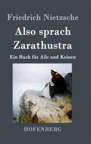 Könyv Also sprach Zarathustra Friedrich Nietzsche
