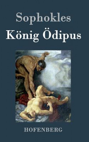 Könyv Koenig OEdipus Sophokles