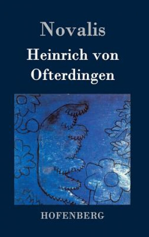Kniha Heinrich von Ofterdingen Novalis