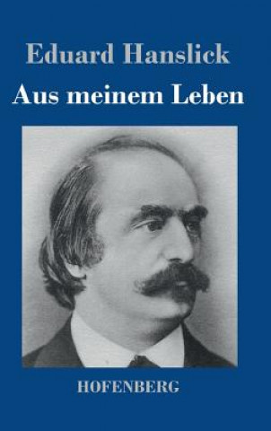 Libro Aus meinem Leben Eduard Hanslick