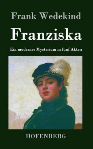 Книга Franziska Frank Wedekind