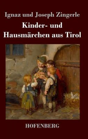 Carte Kinder- und Hausmarchen aus Tirol Ignaz Zingerle