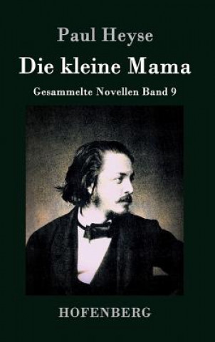 Carte Die kleine Mama Paul Heyse