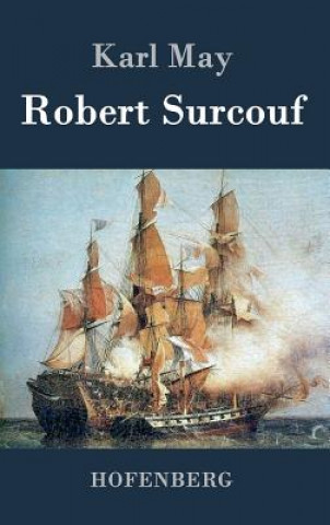 Kniha Robert Surcouf Karl May