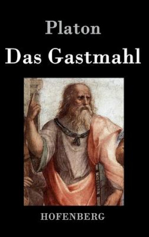 Könyv Das Gastmahl Platón