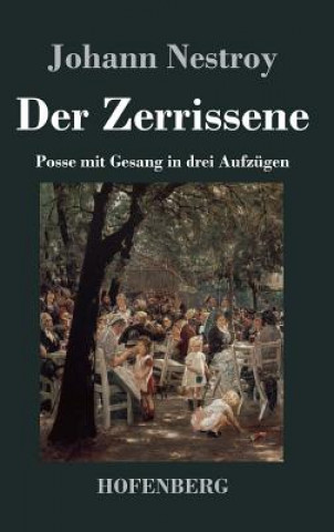 Книга Zerrissene Johann Nestroy