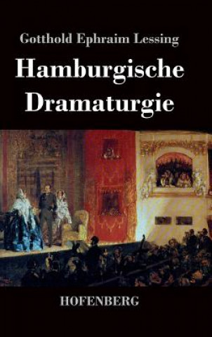 Kniha Hamburgische Dramaturgie Gotthold Ephraim Lessing