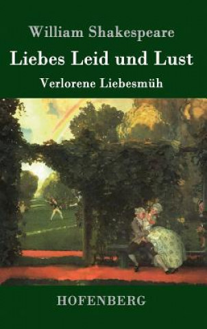 Livre Liebes Leid und Lust William Shakespeare