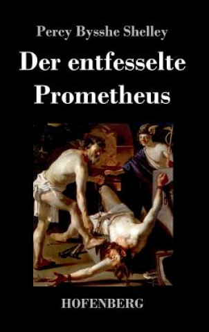 Könyv entfesselte Prometheus Percy Bysshe Shelley