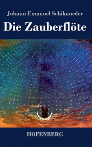 Buch Zauberfloete Johann Emanuel Schikaneder