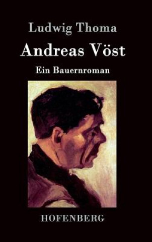 Книга Andreas Voest Ludwig Thoma