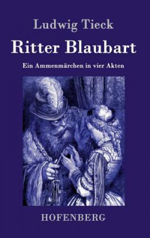 Knjiga Ritter Blaubart Ludwig Tieck